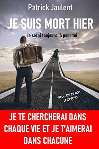  JE SUIS MORT HIER - Je serai toujours là pour toi Gratuit