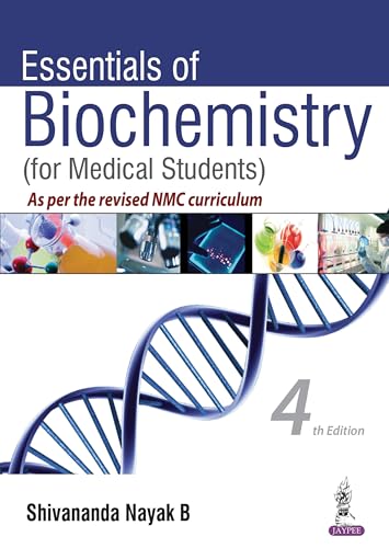 Essentials of Biochemistry (for Medical Students)