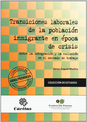 Transiciones laborales de la población inmigrante