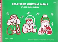 GP301 - Bastien Pre-reading Christmas Carols 0849761018 Book Cover