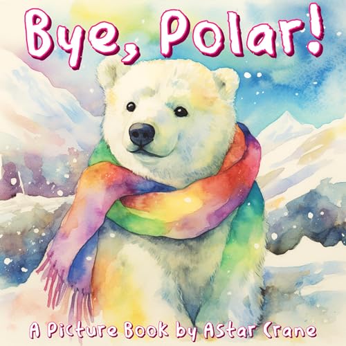 Bye, Polar! by Astar Crane episode artwork