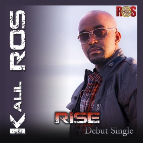 Kail Rozo Play Rise (Remastered Version) by Kalil Ros on Amazon Music