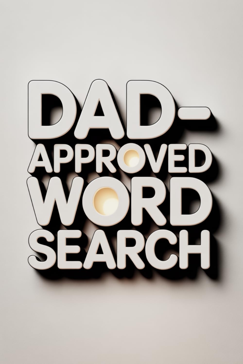 Fathers Day Gifts | Dad-Approved Word Search: 100 Fun Puzzles with Answers