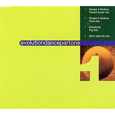 Evolutiondance Partone: Escape to Alcatraz / Everybody / Don't Stop the Rain