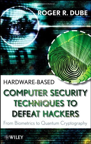 Hardware-based Computer Security Techniques to Defeat Hackers: Fr...