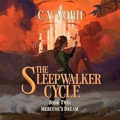 Mercune's Dream Audiolibro Por C.V. Vobh arte de portada