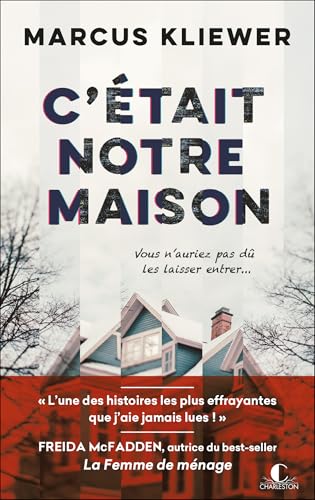 C'était notre maison