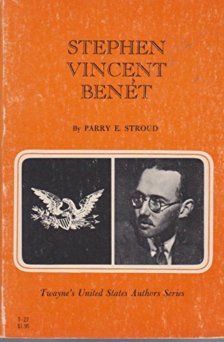 Stephen Vincent Benet (Twayn's United States Au... 0808402854 Book Cover