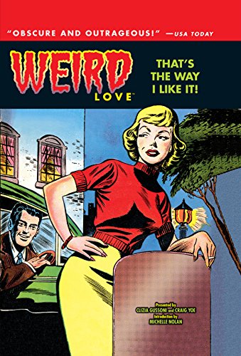 WEIRD Love Vol. 2: That's The Way I Like It (English Edition) WEIRD Love Vol. 2: That's The Way I Like It (English Edition)