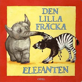 Board book Den lilla fräcka elefanten Book