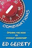 Combinations: Opening the Door to Student Leadership