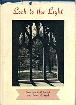 Hardcover Look To The Light Book