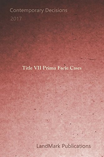 Title VII Prima Facie Cases 1520548974 Book Cover