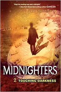 Touching Darkness (Midnighters, Book 2) book cover