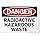 SmartSign â€œDanger - Radioactive Hazardous Wasteâ€ Sign | 10