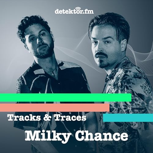 Milky Chance &ndash; Troubled Man