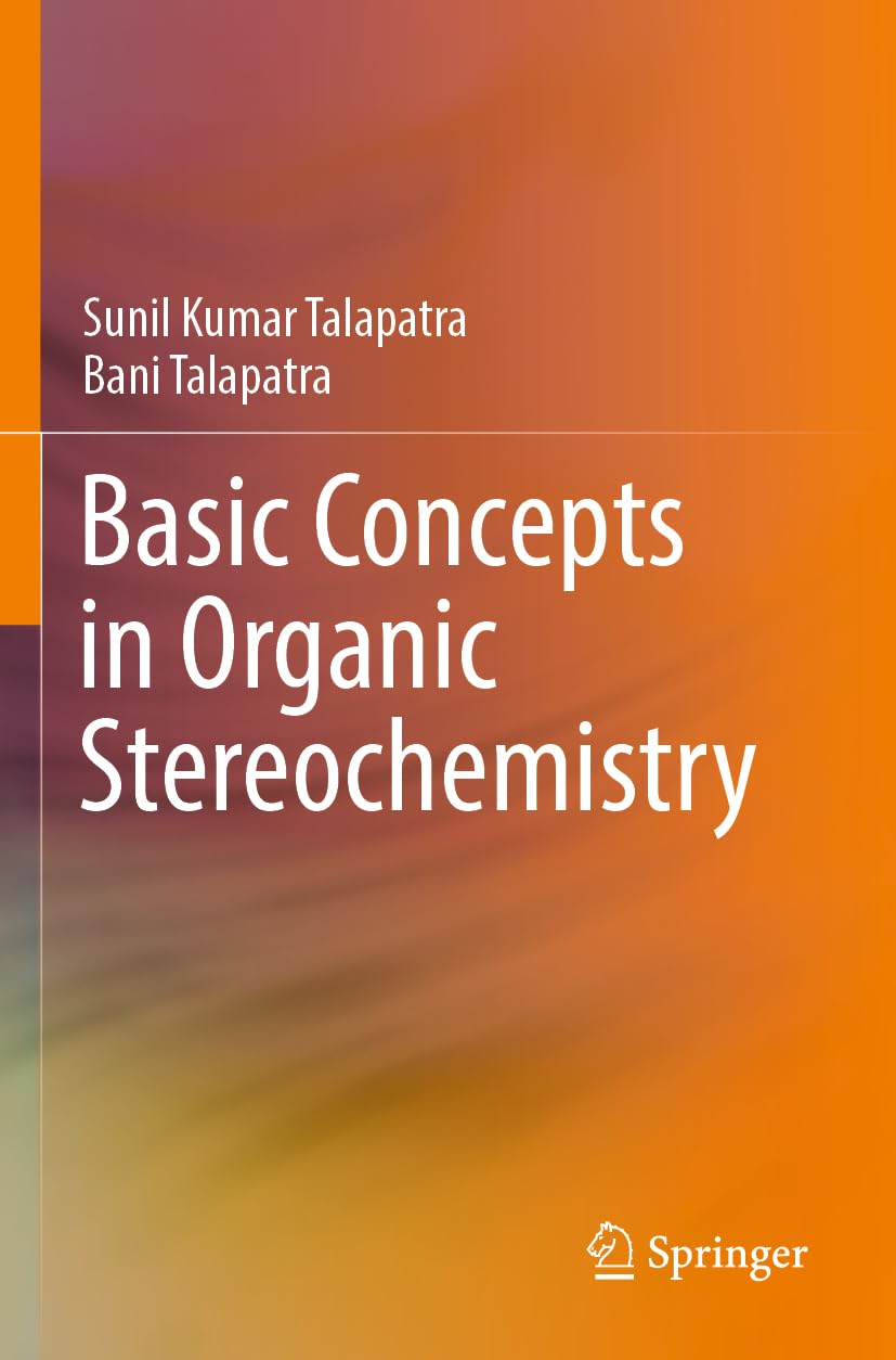 BASIC ORGANIC STEREOCHEMISTRY visual data 8