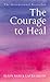 The Courage to Heal: A Guide for Women Survivors of Child Sexual Abuse