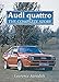 Produktbild Audi Quattro (Complete Story)