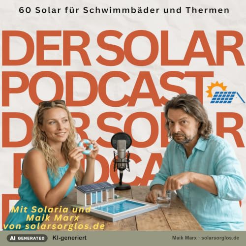 #60 Solar f&uuml;r Schwimmb&auml;der und Thermen