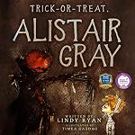 Cover of Trick or Treat, Alistair Gray