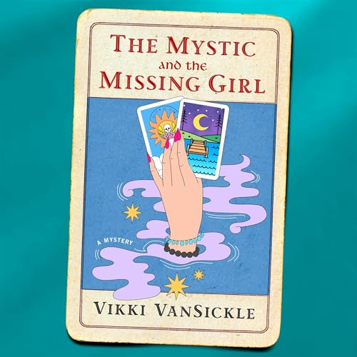 The Mystic and the Missing Girl cover art