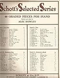 A little Dancer From Spain by C.Scott . From 60 Graded Pieces For Piano Selected and edited by Alec Rowley.
