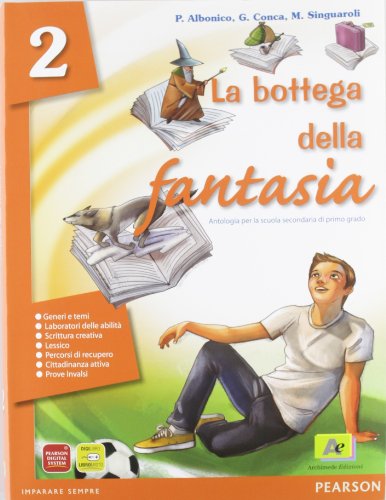 La bottega della fantasia. Ediz. verde. Per la Scuola media. Con espansione online