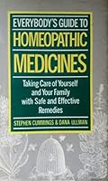 Everybody's Guide to Homeopath 0575039299 Book Cover