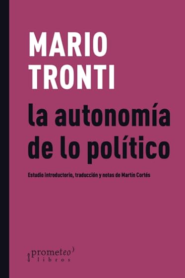 La Autonomia de lo Politico