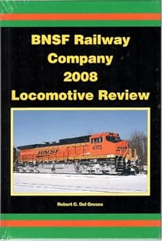 Hardcover BNSF Railway Company 2008 Locomotive Review Book