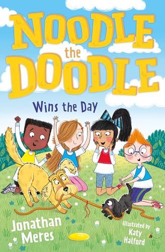 Noodle the Doodle Wins the Day: Book 3