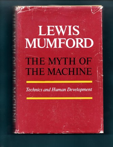 The myth of the machine. Techncs and human deve... B00HTXKOFW Book Cover