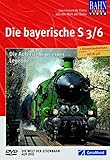 DVD Die bayerische S 3/6