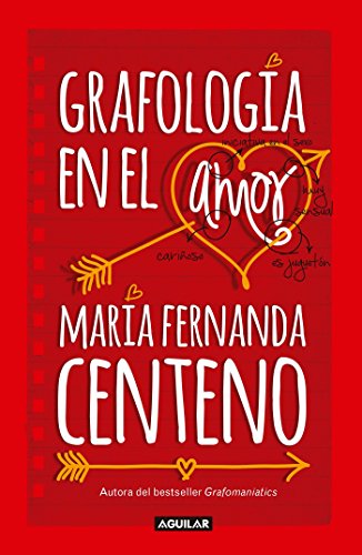 Grafología en el amor / Graphology of Love (Spanish Edition) Grafología en el amor / Graphology of Love (Spanish Edition)