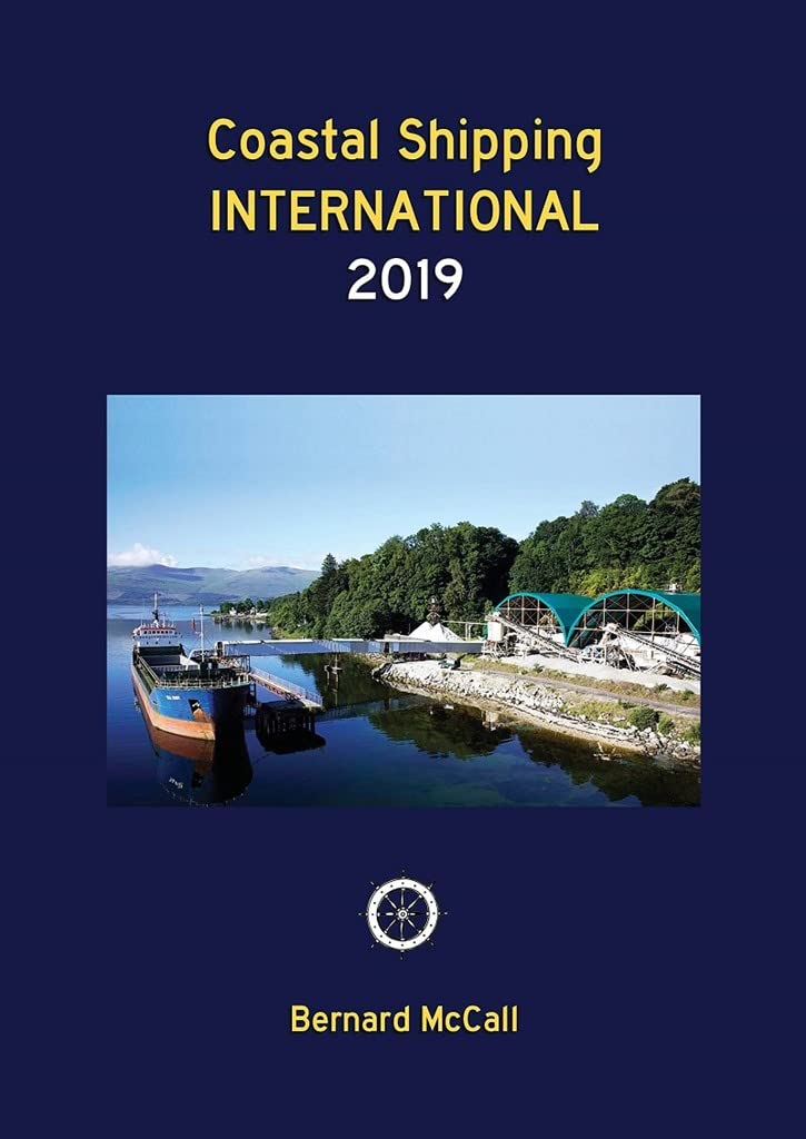 Coastal Shipping International 2019 by Bernard McCall (Hardcover, 2018)