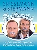  Debilenmilch: Auf den Spuren des legendären Kaffeerösters Bruno A. Sauermann
