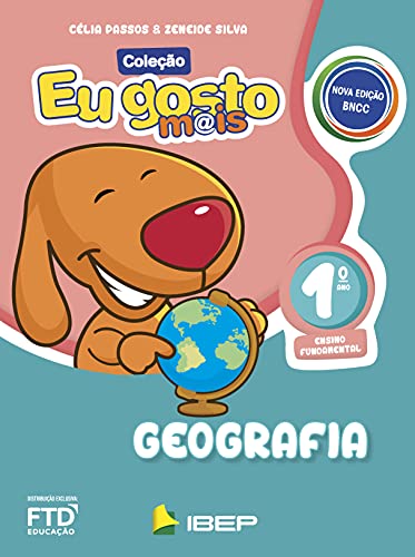 Eu gosto mais – Geografia – 1º ano: