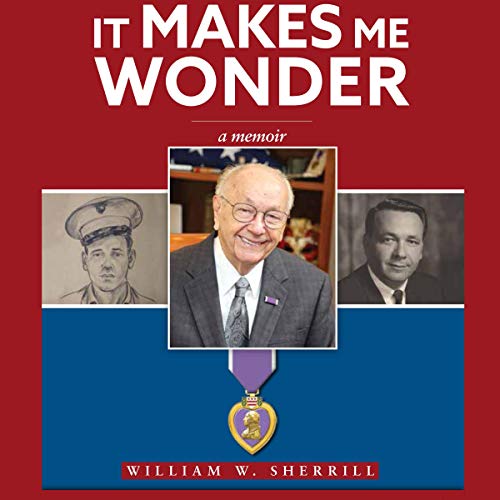 William W. Sherrill's It Makes Me Wonder: A Memoir episode artwork