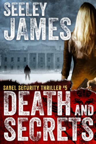 Death and Secrets (Sabel Security) view 2