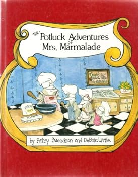 Hardcover The Potluck Adventures of Mrs. Marmalade Book