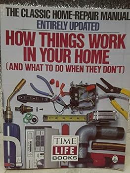 Paperback How things work in your home (and what to do when they don't) Book
