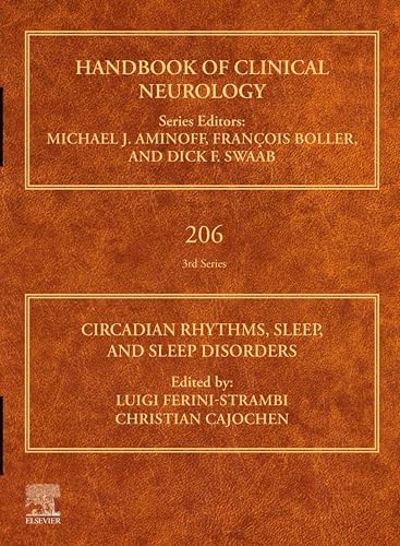 Circadian Rhythms, Sleep, and Sleep Disorders (Handbook of Clinical Neurology)