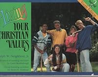 Living Your Christian Values With Practical Learning Exercises, Survival Kit Youth Edition B0015M155Q Book Cover