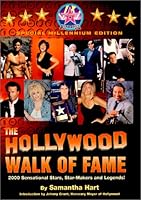 Hollywood Walk of Fame : 2000 Sensational Stars, Star Makers and Legends 0966578716 Book Cover