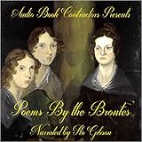 Poems by the Brontës: The Early Works of Charlotte, Emily and Anne Bronte