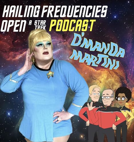 D'Manda Martini - Drag Queen, Cosplayer, Trekkie, Friend