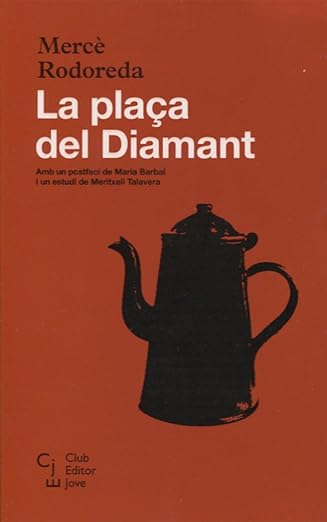 La plaça del Diamant: 1