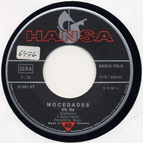 Mocedades - Oh No / Mary Ann (Consejos A Marianne) - Hansa - 12 961 AT