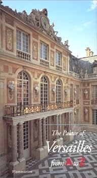 Paperback THE PALACE OF VERSAILLES [French] Book